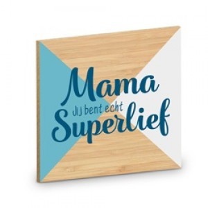 glasonderzetter-mama superlief